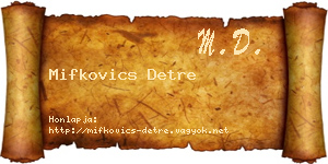 Mifkovics Detre névjegykártya